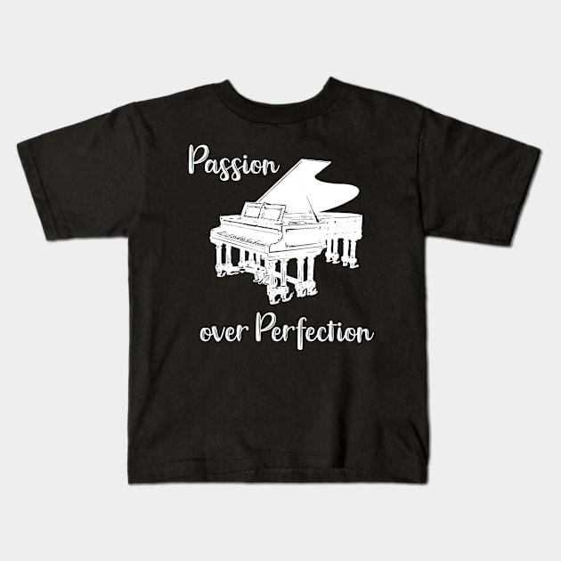 Passion Over Perfection Kids T-Shirt by SarahBean